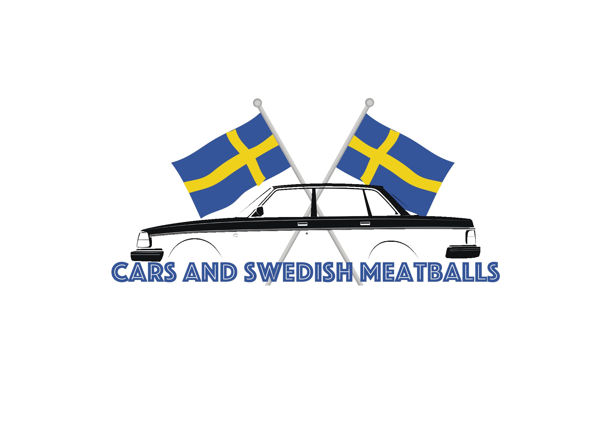 Cars and Swedish Meatballs
– Cars and Swedish Meatballs